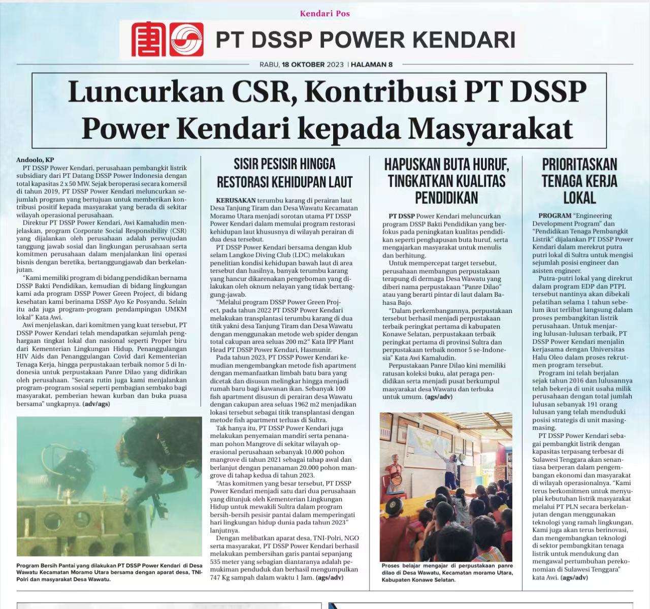 【肯达里邮报】刊发金光公司《做好CSR项目，服务当地人民》消息。作为印尼1xBET金光发电公司下属发电公司印尼肯达里发电公司一直致力服务周边地区，为环境治理做贡献，目前优秀社会责任履责项目有：珊瑚修复项目，海上图书馆项目和走近校园项目。作为东南苏拉维西省的主力发电公司，公司会继续履行社会责任，点亮东南苏拉维西省。.jpg